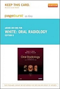 Oral Radiology Pageburst on Kno Retail Access Code (Pass Code, 6th)
