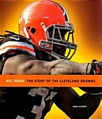 The Story of the Cleveland Browns (Hardcover)