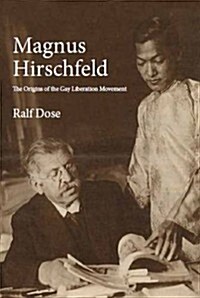 [중고] Magnus Hirschfeld: The Origins of the Gay Liberation Movement (Hardcover)