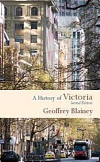 A History of Victoria (Paperback, 2 Revised edition)