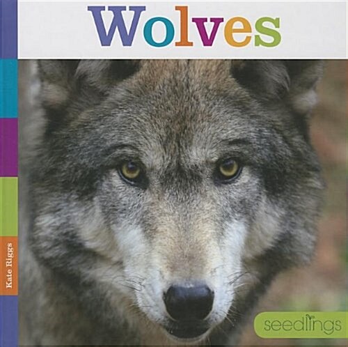 Wolves (Library Binding)