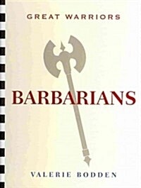 Barbarians (Library Binding)
