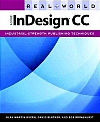 Real World Adobe Indesign CC (Paperback)