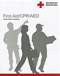 American Red Cross First Aid/CPR/AED Participants Manual (Paperback, 4)