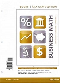 Business Math, Books a la Carte Edition Plus New Mylab Math with Pearson Etext -- Access Card Package (Hardcover, 10)