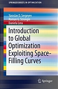 Introduction to Global Optimization Exploiting Space-Filling Curves (Paperback, 2013)