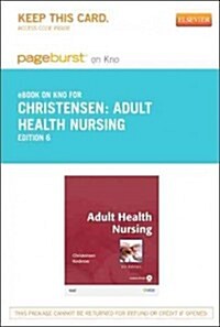 Adult Health Nursing Pageburst on Kno Retail Access Code (Pass Code, 6th)