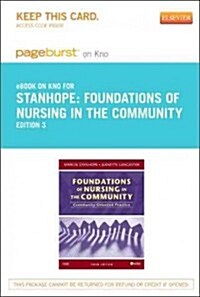 Foundations of Nursing in the Community - Pageburst E-book on Kno Retail Access Card (Pass Code, 3rd)