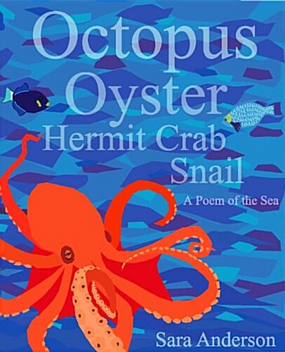 Octopus Oyster Hermit Crab Snail (Hardcover)