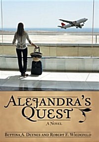 Alejandras Quest (Hardcover)