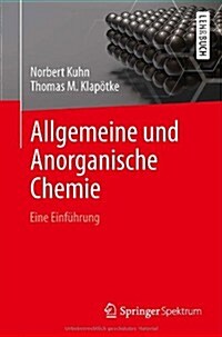 Allgemeine Und Anorganische Chemie: Eine Einf?rung (Paperback, 2014)