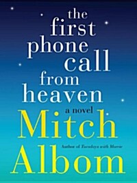 The First Phone Call from Heaven (Hardcover, Deckle Edge)