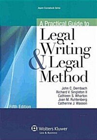 A Practical Guide to Legal Writing and Legal Method (Paperback, 5)