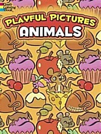 Playful Pictures: Animals (Paperback)
