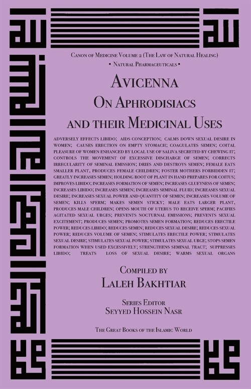 Avicenna on Aphrodisiacs and Their Medicinal Uses (Paperback)