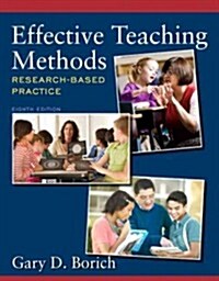 Effective Teaching Methods with MyEducationLab with Pearson eText Access Card Package: Research-Based Practice (Paperback, 8)