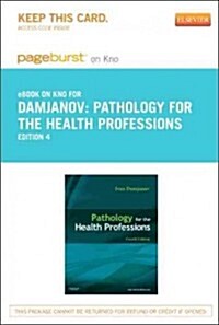 Pathology for the Health Professions Pageburst on Kno Retail Access Code (Pass Code, 4th)