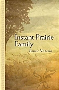 Instant Prairie Family (Hardcover, Large Print)
