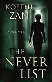 The Never List (Hardcover)