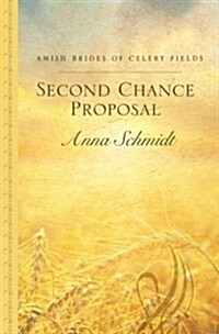 Second Chance Proposal (Hardcover)