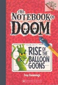 Rise of the Balloon Goons (Prebound, Bound for Schoo)