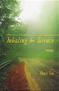 Inhaling the Silence (Paperback)