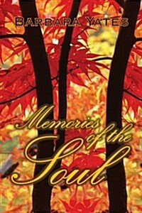 Memories of the Soul (Paperback)