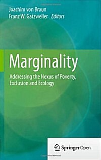 Marginality: Addressing the Nexus of Poverty, Exclusion and Ecology (Hardcover, 2014)