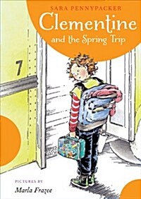 Clementine #6: Clementine and the Spring Trip (Paperback)