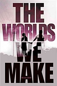 The Worlds We Make (Hardcover)