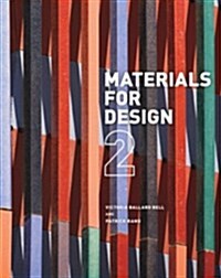 Materials for Design 2 (Paperback)