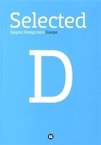 Selected D : graphic design from Europe