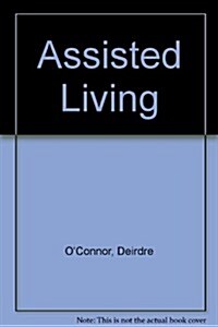 Assisted Living (Paperback)