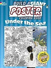 Build a Giant Poster Coloring Book -- Under the Sea (Paperback)