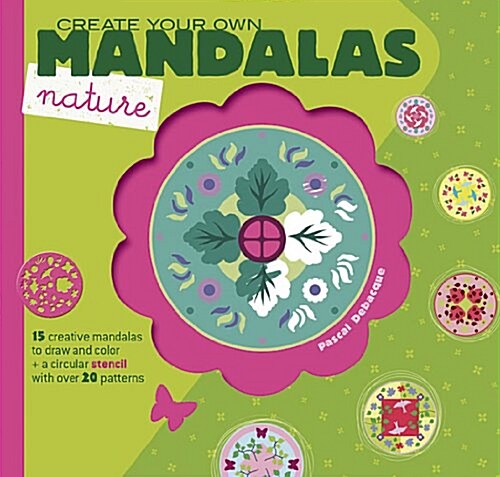 Create Your Own Mandalas: Nature (Paperback)