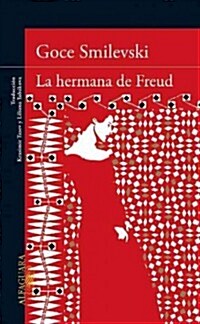 La Hermana de Freud (Paperback)