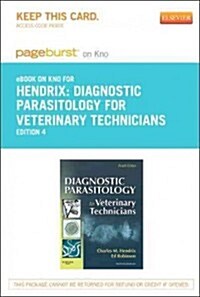 Diagnostic Parasitology for Veterinary Technicians - Pageburst E-book on Kno Retail Access Card (Pass Code, 4th)
