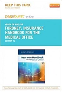 Insurance Handbook for the Medical Office - Pageburst E-book on Kno Retail Access Card (Pass Code, 12th)