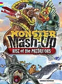 Monster Mash-Up--Rise of the Predators (Paperback)