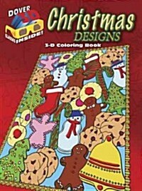 3-D Coloring Book - Christmas Designs (Paperback)