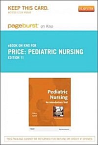 Pediatric Nursing Pageburst on Kno Access Code (Pass Code, 11th)