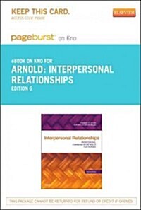 Interpersonal Relationships Pageburst on Kno Retail Access Code (Pass Code, 6th)