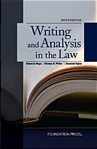 Writing and Analysis in the Law (Paperback, 6th)