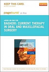 Current Therapy in Oral and Maxillofacial Surgery- Pageburst E-book on Kno Retail Access Card (Pass Code)