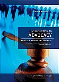 Introduction to Advocacy (Paperback, 8th)