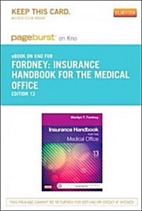 Insurance Handbook for the Medical Office - Pageburst E-book on Kno Retail Access Card (Pass Code, 13th)