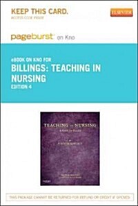 Teaching in Nursing Pageburst on Kno Retail Access Code (Pass Code, 4th)