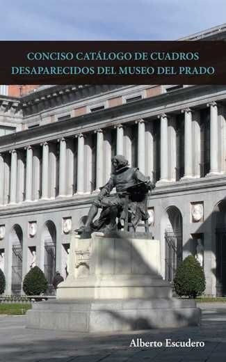 CONCISO CATALOGO DE CUADROS DESAPARECIDOS DEL MUSEO DEL PRADO. (Fold-out Book or Chart)