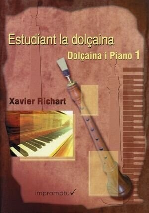 ESTUDIANT LA DOLCAINA. DOLCAINA Y PIANO (Ot)