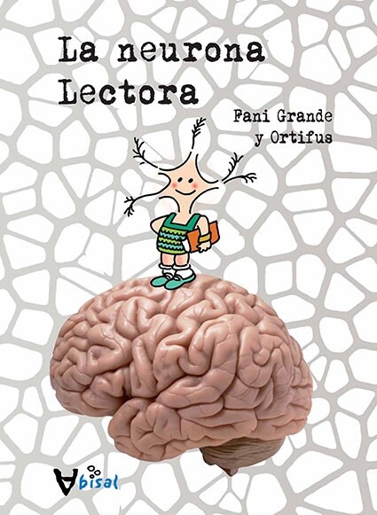 La neurona Lectora (Fold-out Book or Chart)